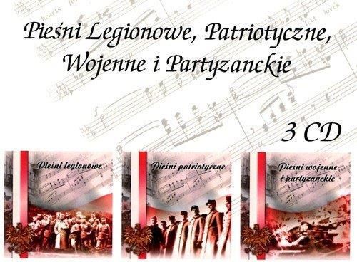 Pieśni Legionowe Patriotyczne Wojenne I Partyzanckie