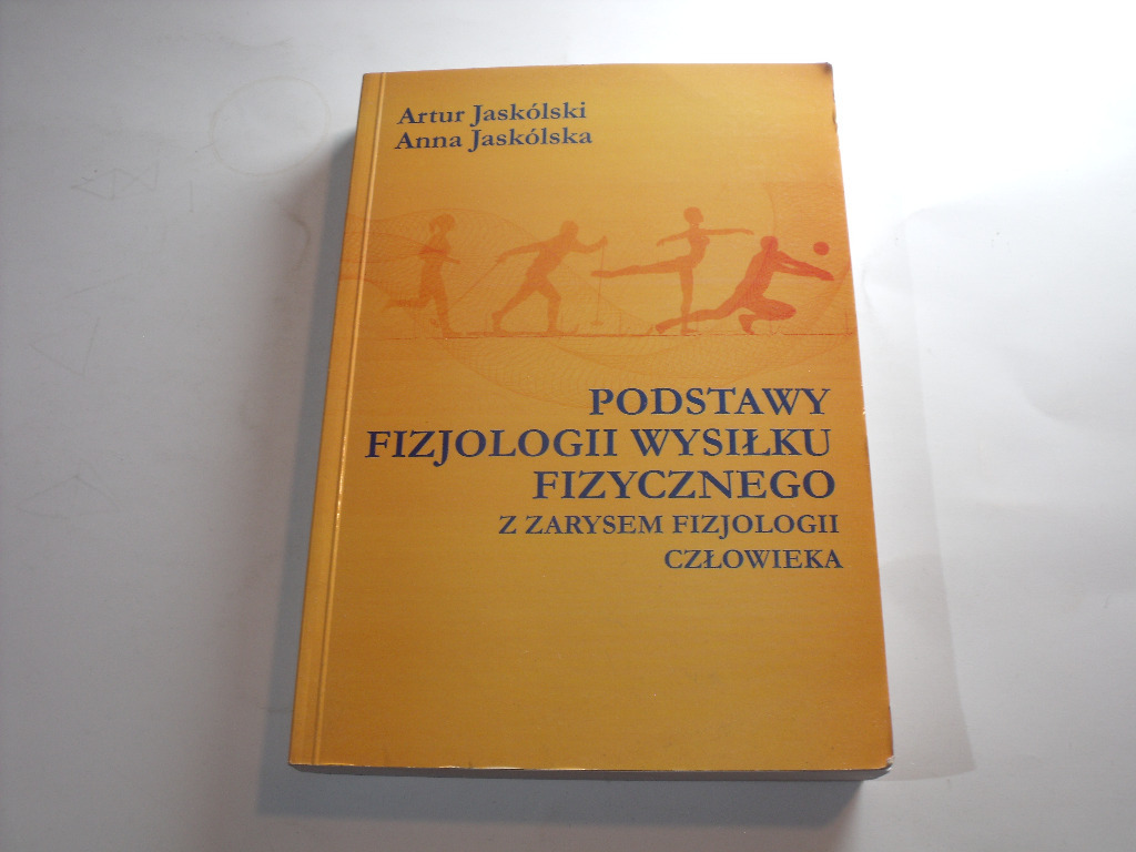Jan Górski Fizjologiczne Podstawy Wysiłku Fizycznego Pdf