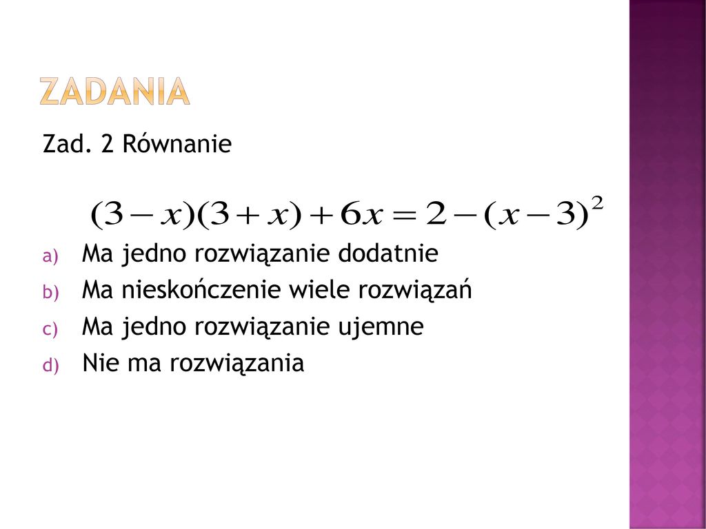 Kiedy Równanie Ma Jedno Rozwiązanie