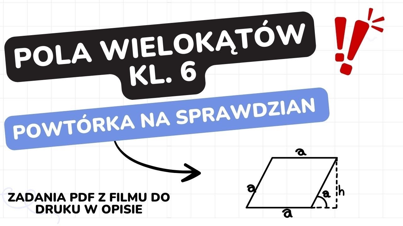 Pola wielokątów - klasa 6 - GWO - Matematyka z plusem - sprawdzian Test Z Wielokatow Klasa 5
