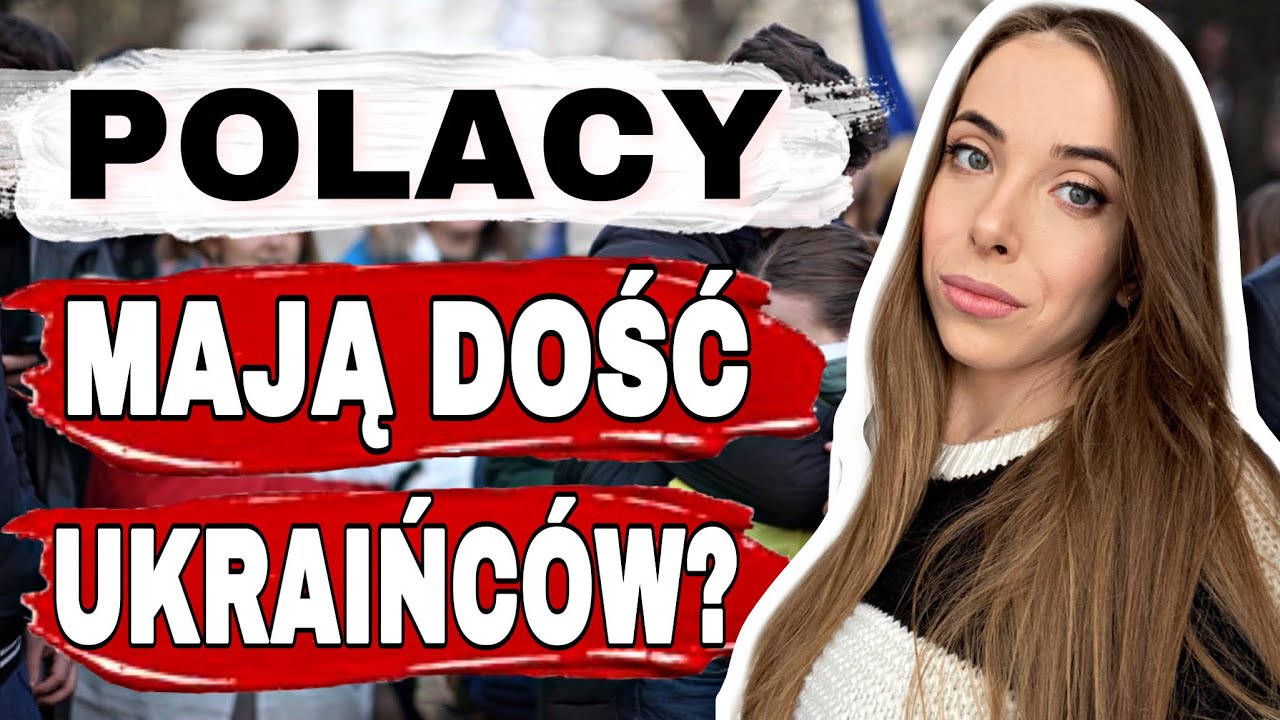 POLACY MAJĄ DOŚĆ UCHODŹCÓW Z UKRAINY? Czy Ukraińcy zasługują na takie Powrót Z Ukrainy Do Polski
