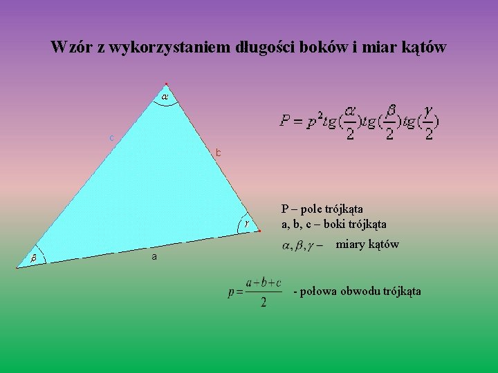 Pole dowolnego trjkta Wzr z wykorzystaniem dugoci boku Wzr Na Pole Dowolnego Czworokata