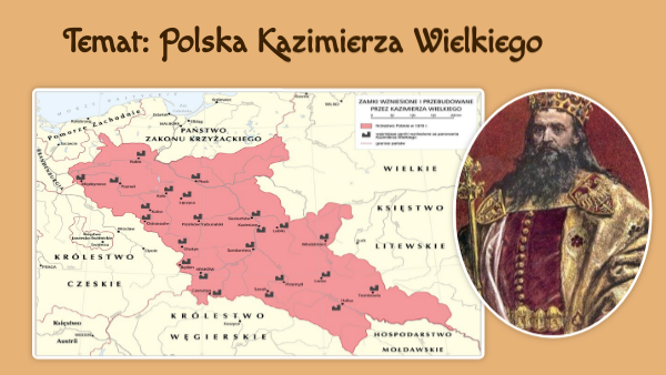 Polska Kazimierza Wielkiego W Jakim Celu Kazimierz Wielki Założył Pierwszy Uniwersytet W Polsce