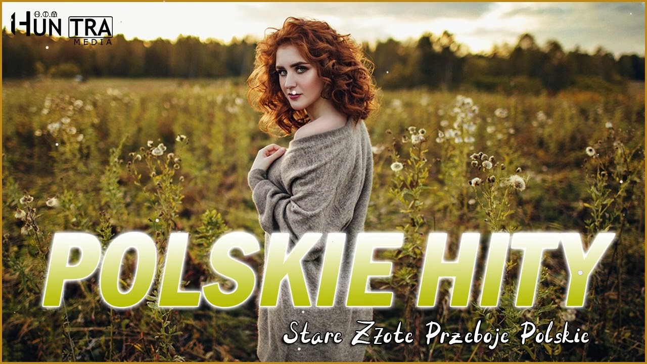 Polskie przeboje - 100 Najlepszych Piosenek - Najpopularniejsze Polskie Piosenki Po Polsku Dla Doroslych