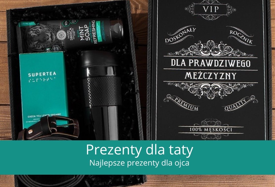 Pomysły na prezent dla taty - TOP 10 prezentów dla niego Pomysly Na Prezent Dla Taty