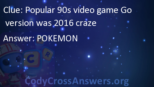 Popular 90s Game Go Version Was 2016 Craze