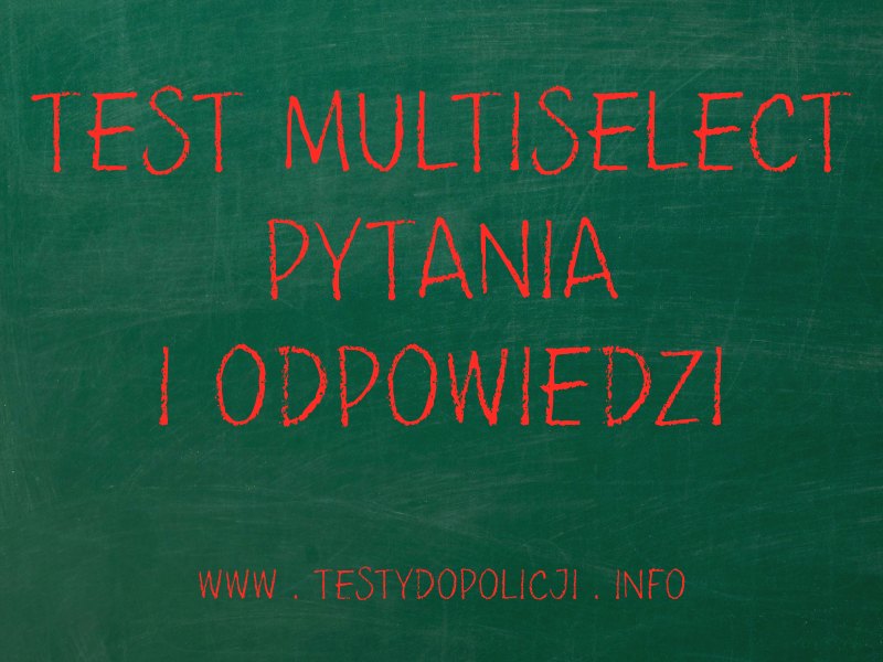 Test Multiselect Pytania I Odpowiedzi