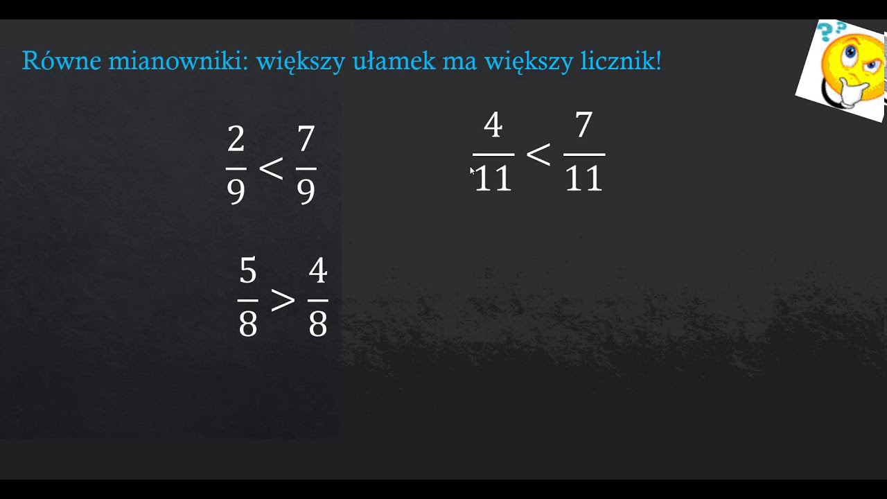 Porównywanie ułamków o takich samych mianownikach lub licznikach - YouTube Mnozenie Ulamkw O Tych Samych Mianownikach
