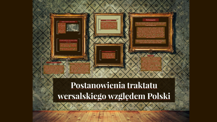 Postanowienia traktatu wersalskiego względem Polski by Matthew Hudson Wymień Cztery Postanowienia Traktatu Wersalskiego