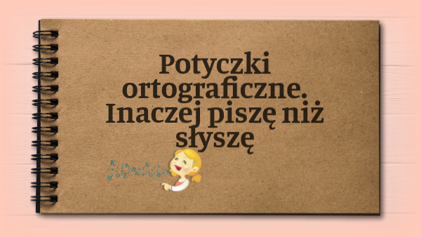 Potyczki ortograficzne Potyczki Ortograficzne Klasa 3 Strona 7