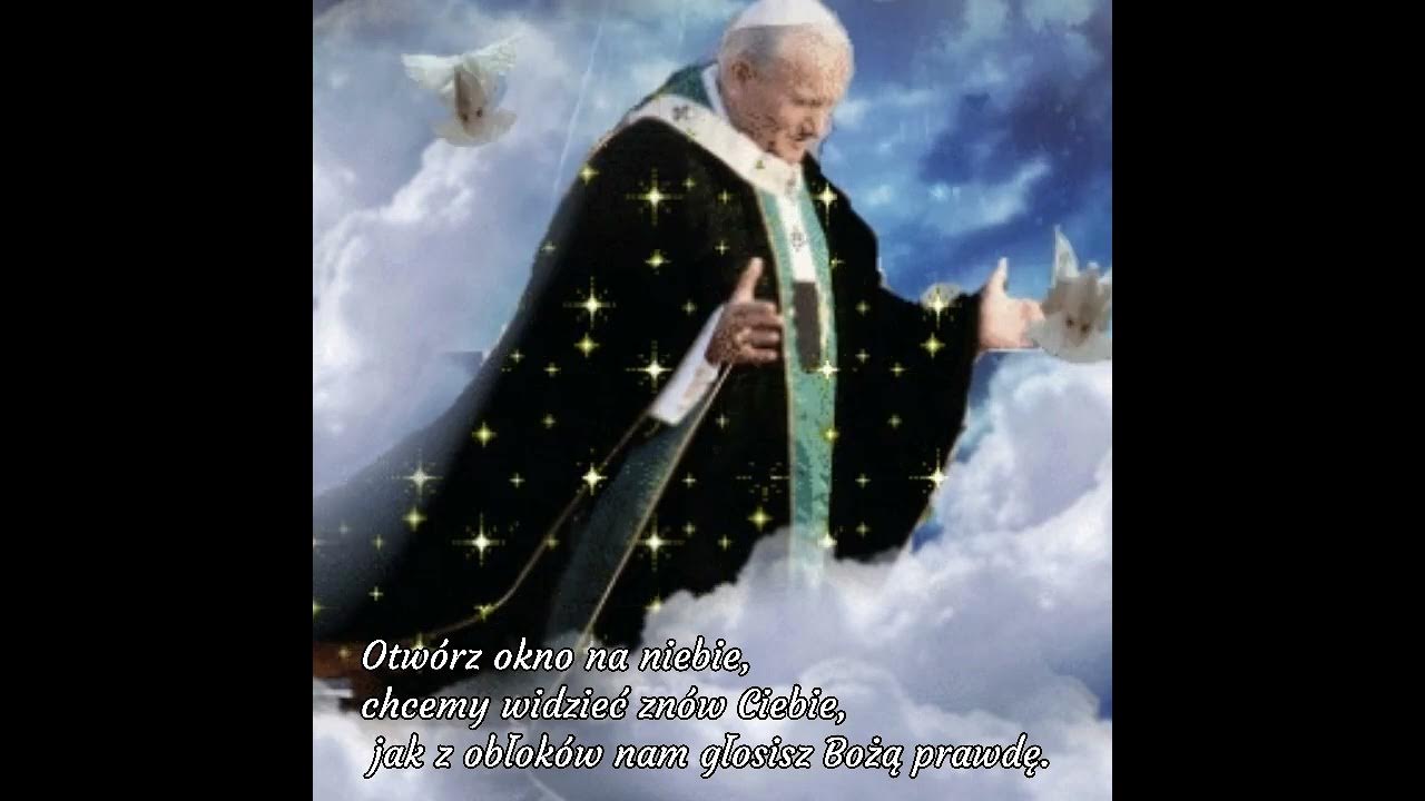 Pozdrów Nas Jeszcze Raz Janie Pawle