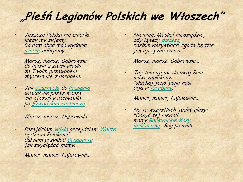 Piesn Legionow Polskich We Wloszech Interpretacja