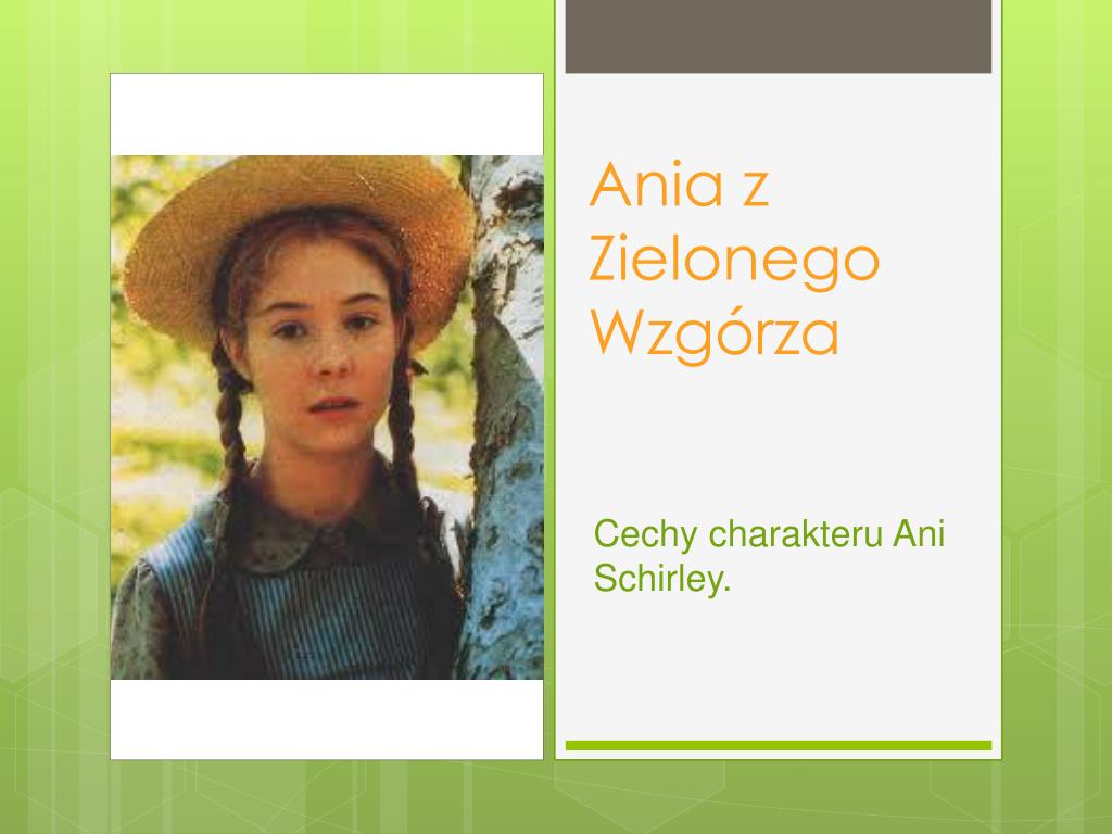 Ile Rozdzialw Ma Ania Z Zielonego Wzgrza