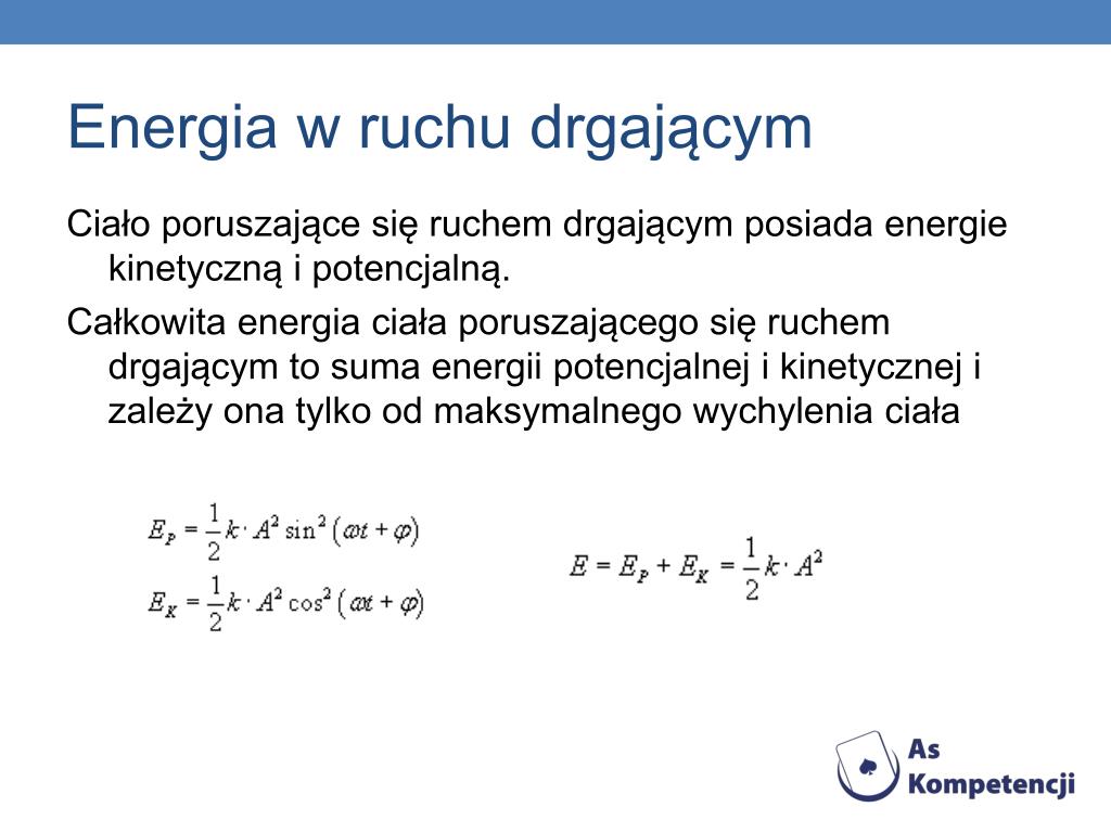 PPT - DANE INFORMACYJNE PowerPoint Presentation, free download - ID:5819738 Przemiany Energii W Ruchu Drgającym