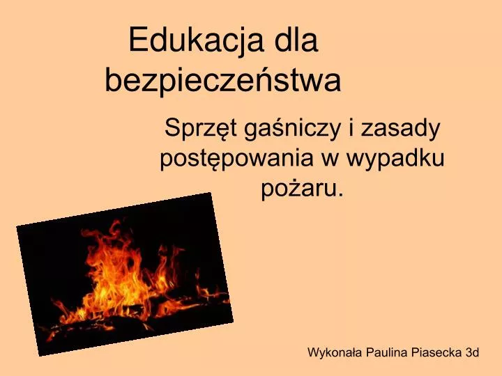 PPT - Edukacja dla bezpieczeństwa PowerPoint Presentation, free Edukacja Dla Bezpieczeństwa Klasa 1