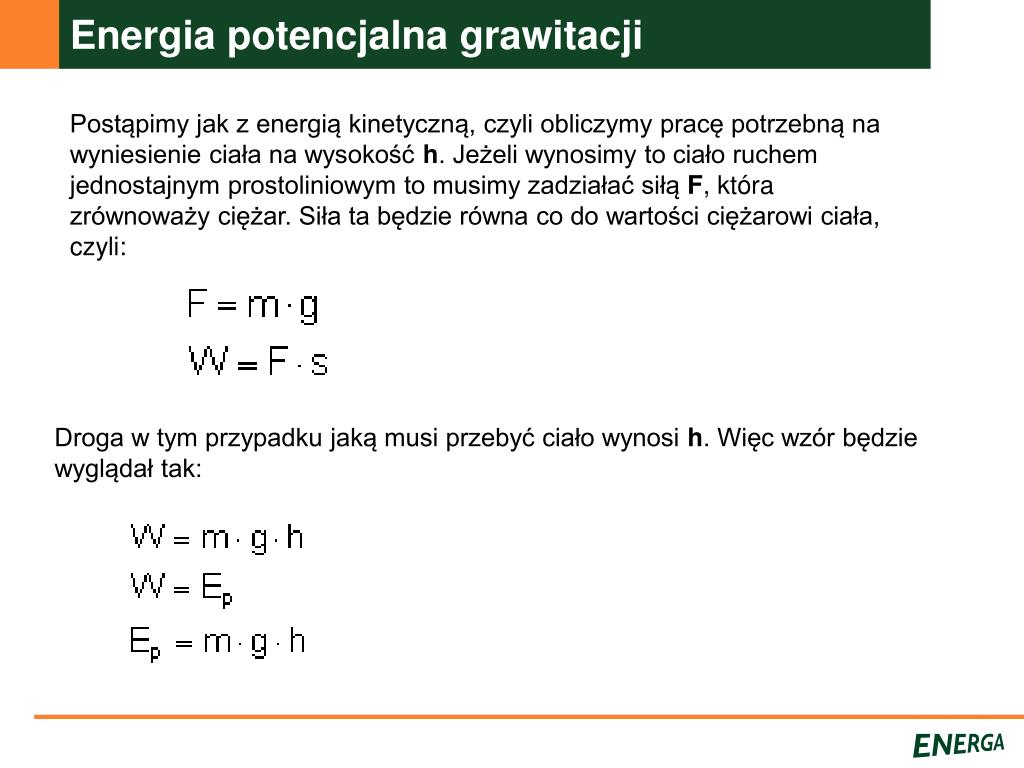 PPT - Energia PowerPoint Presentation, free download - ID:4357479 Energia Potencjalna Grawitacji Wzór
