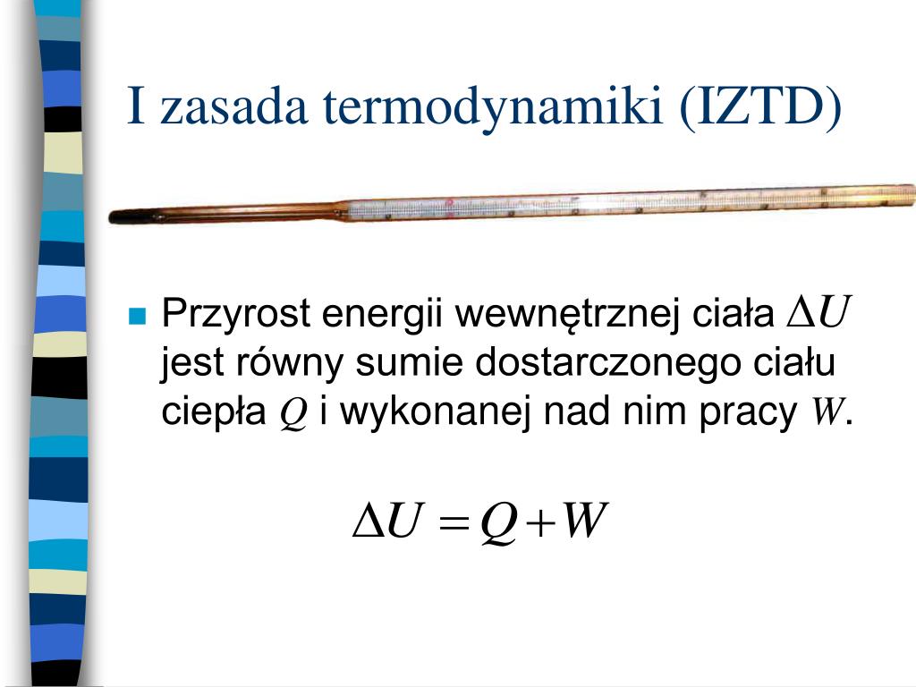 PPT - I zasada termodynamiki PowerPoint Presentation, free download 1 Zasada Termodynamiki Definicja I Wzór