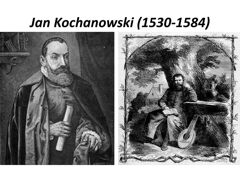 PPT - Jan Kochanowski (1530-1584) PowerPoint Presentation, free W Jakiej Epoce Zyl Jan Kochanowski