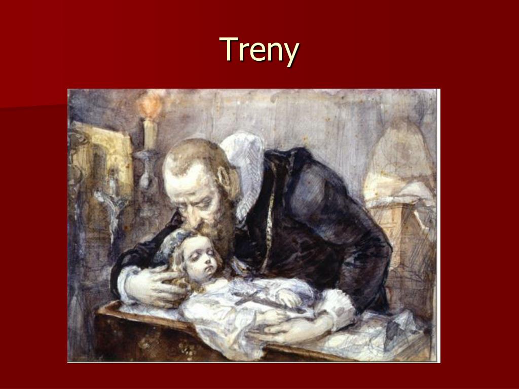 PPT - Jan Kochanowski TRENY PowerPoint Presentation, free download - ID Dlaczego Jan Kochanowski Pisał Treny