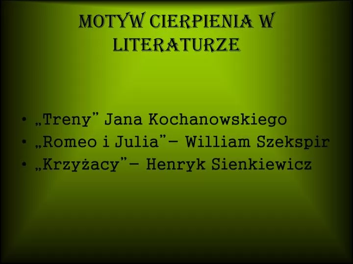 Motyw Cierpienia W Literaturze Renesansu
