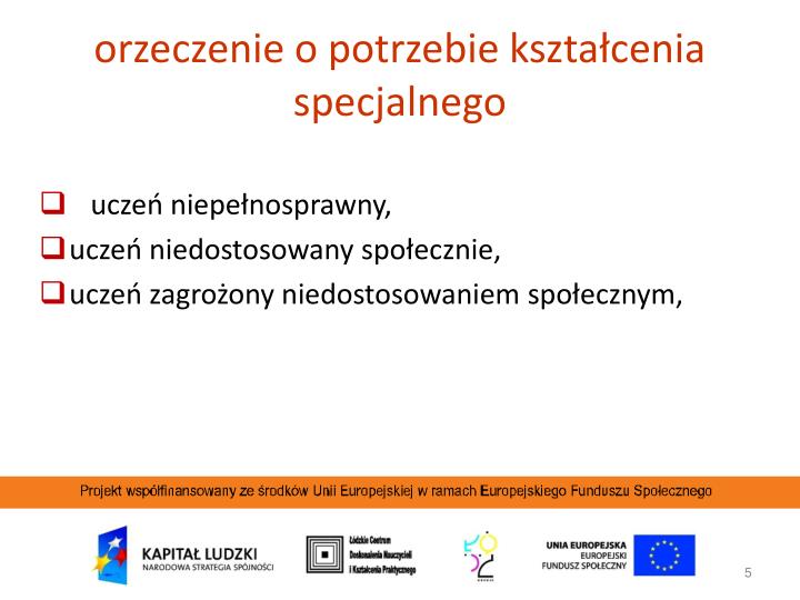Orzeczenie O Ksztalceniu Specjalnym Dla Kogo