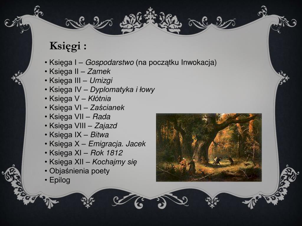 PPT - PAN TADEUSZ PowerPoint Presentation, free download - ID:2197562 Geneza Pana Tadeusza W świetle Epilogu