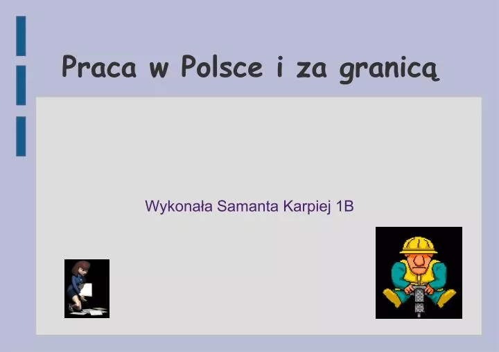 Praca W Polsce I Za Granica Wos Prezentacja