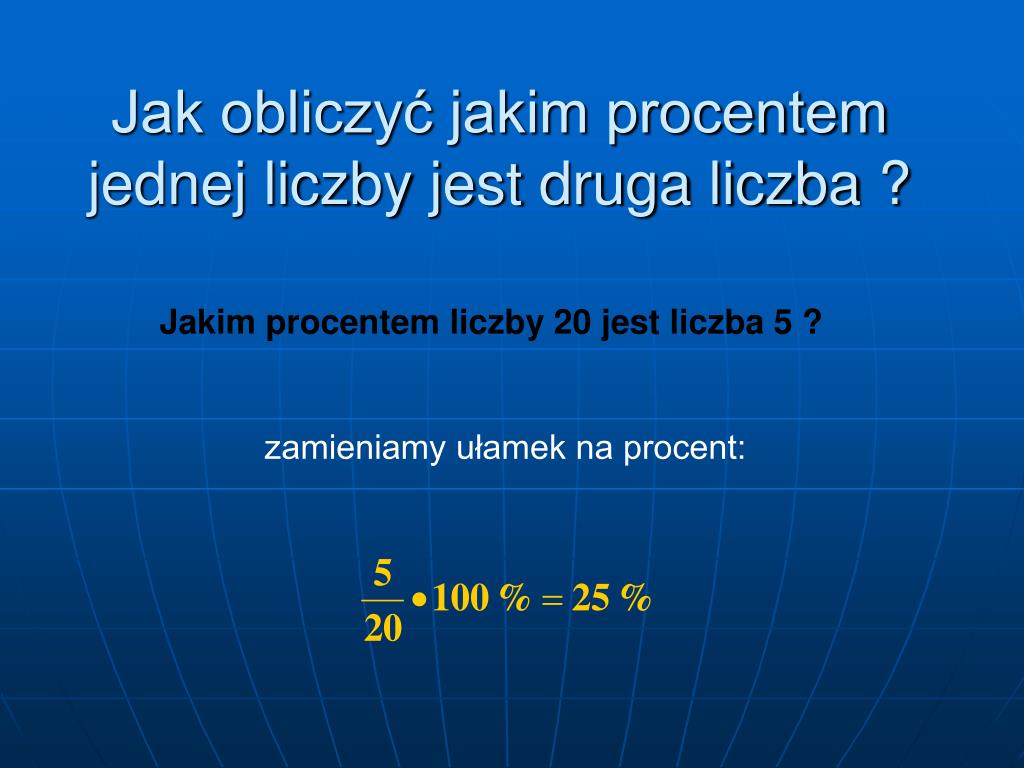 PPT - Procenty PowerPoint Presentation, free download - ID:4188404 Jakim Procentem Liczby Jest Liczba