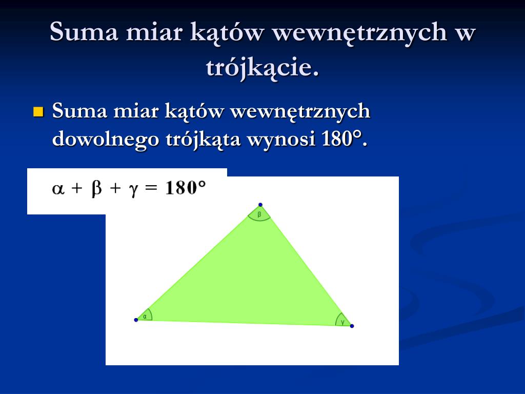 Suma Miar Kątów W Trójkącie Wynosi
