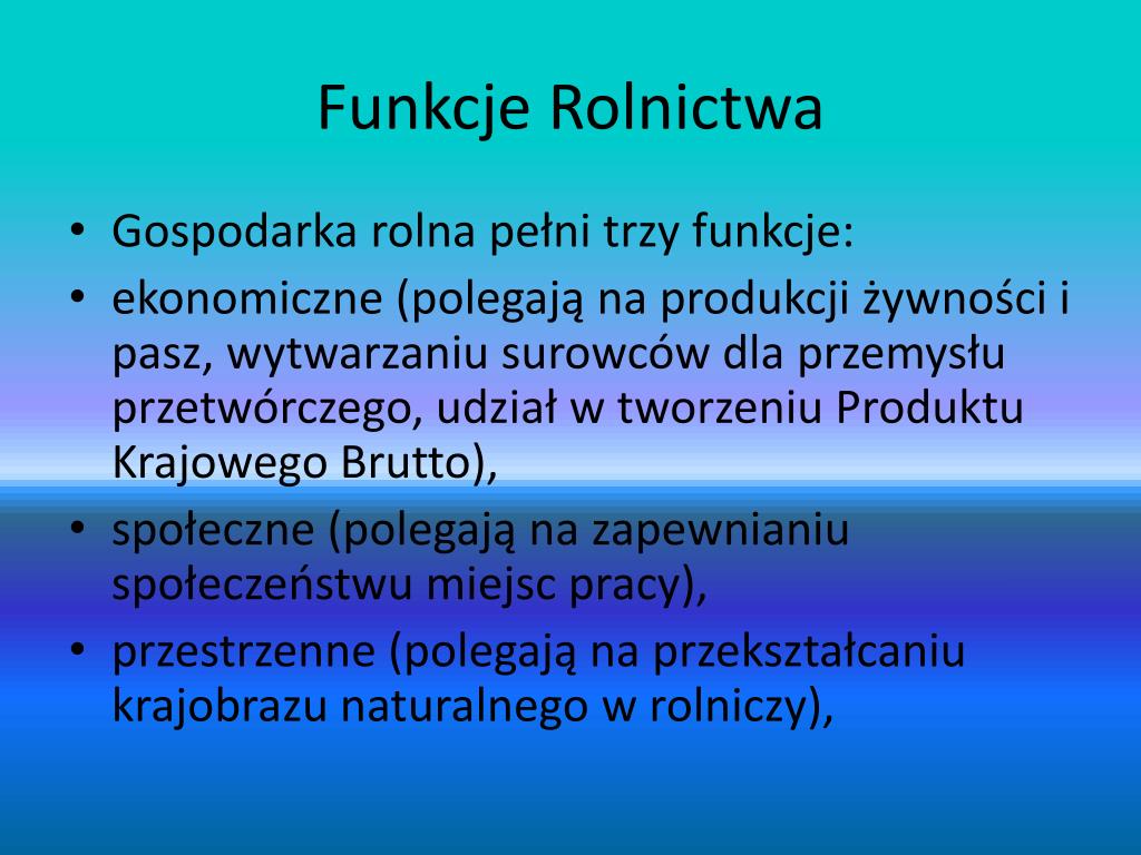 Funkcje Rolnictwa Jako Sektora Gospodarki