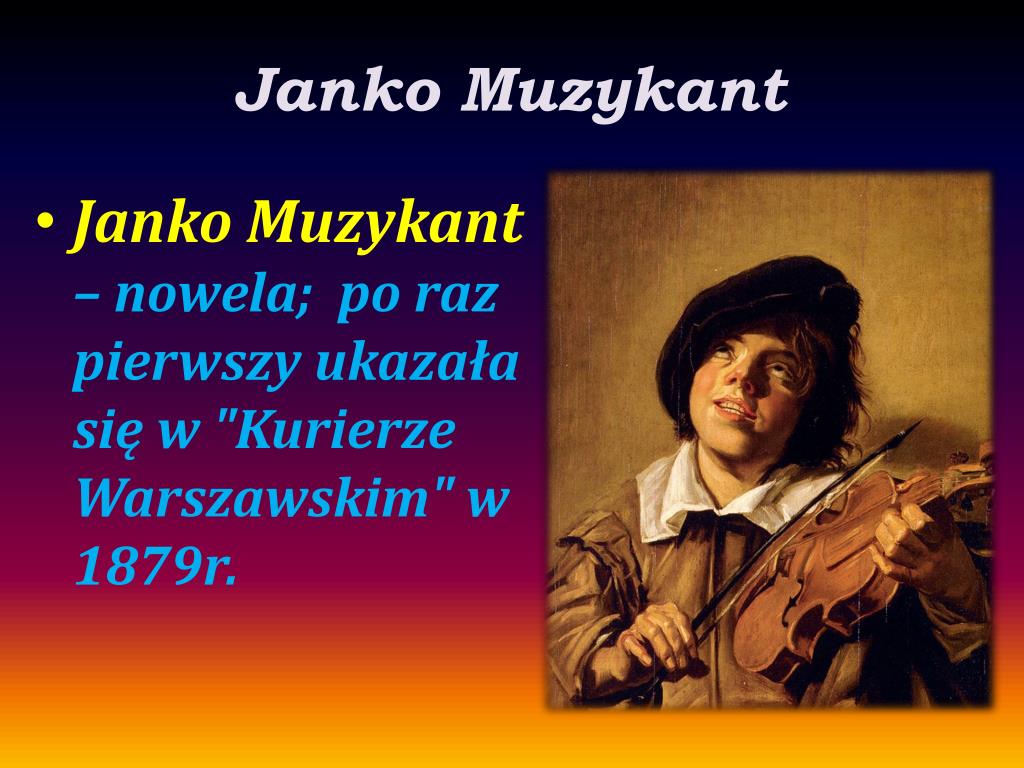 Janko Muzykant W Dzisiejszych Czasach