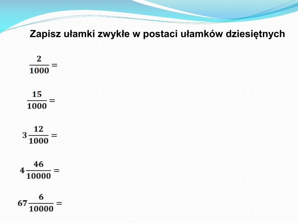 Zapisywanie Ulamkow Dziesietnych Klasa 4