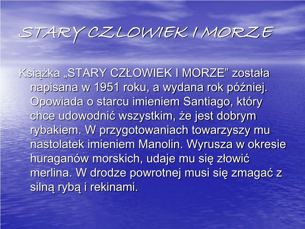Stary Człowiek I Morze Ile Ma Stron