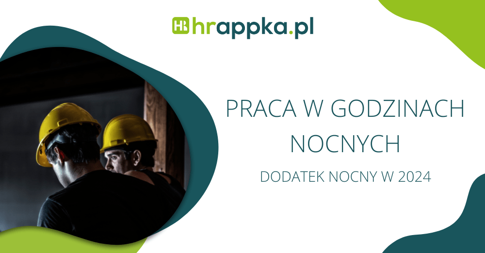 Praca w godzinach nocnych. Ile wynosi dodatek nocny w 2024 r? Ile Wynosi Dodatek Za Pracę W Szkole Specjalnej