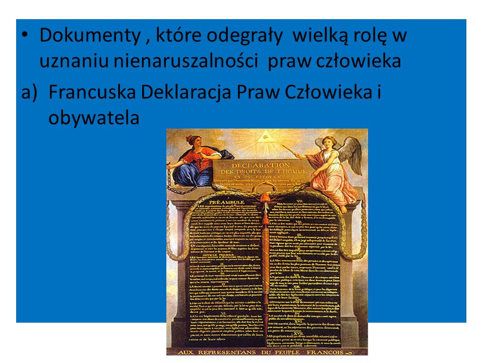Najważniejsze Postanowienia Deklaracji Praw Człowieka I Obywatela