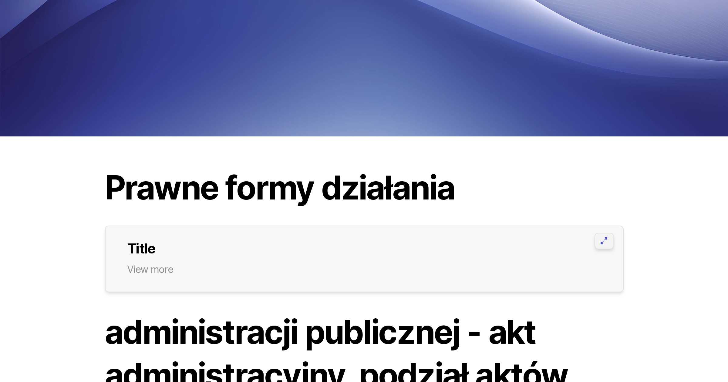 Prawne formy działania administracji publicznej - akt administracyjny Organy Administracji Publicznej Mogą Wydawać Akty Normatywne W Postaci