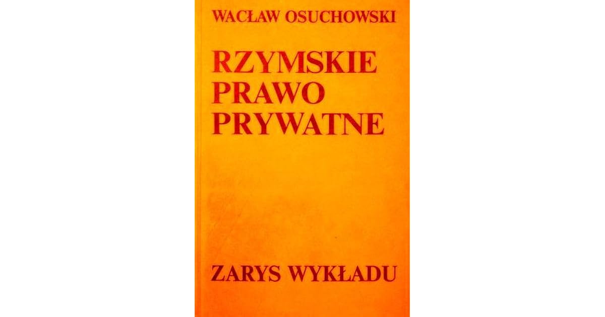 Rzymskie Prawo Prywatne Kompendium Dębiński Pdf