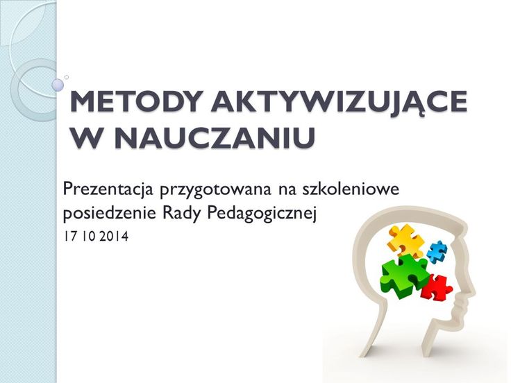 Prezentacja na temat: "Metody aktywizujące w nauczaniu" Umiejętność Wykorzystania W Pracy Metod Aktywizujących Ucznia Sprawozdanie