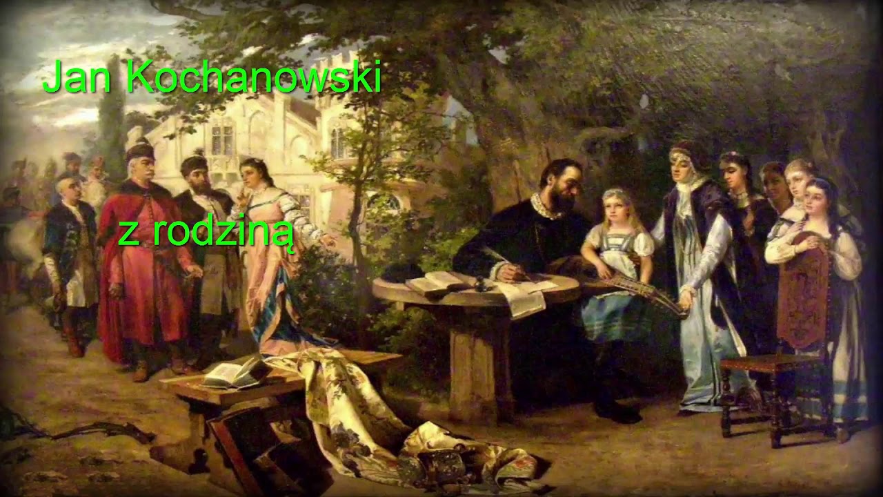 Napisz Notatkę O Janie Kochanowskim