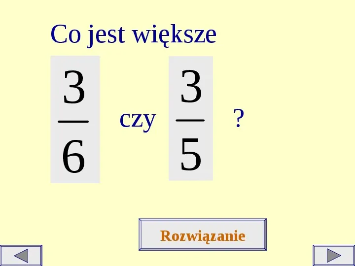 Prezentacja porównywanie ułamków zwykłych - Świat prezentacji Porownywanie U Lamkow