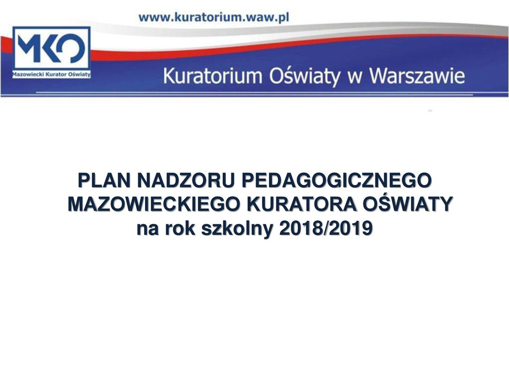 Program narady inaugurującej rok szkolny 2018/ ppt pobierz Plan Nadzoru Pedagogicznego W Przedszkolu 2018 19