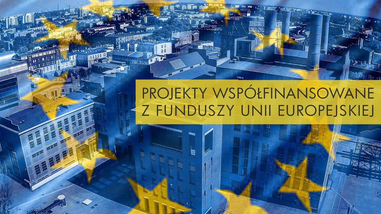 Urzad Miasta Lodzi Dotacje Unijne