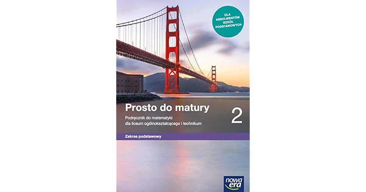 Prosto Do Matury 2 Zakres Podstawowy I Rozszerzony Pdf