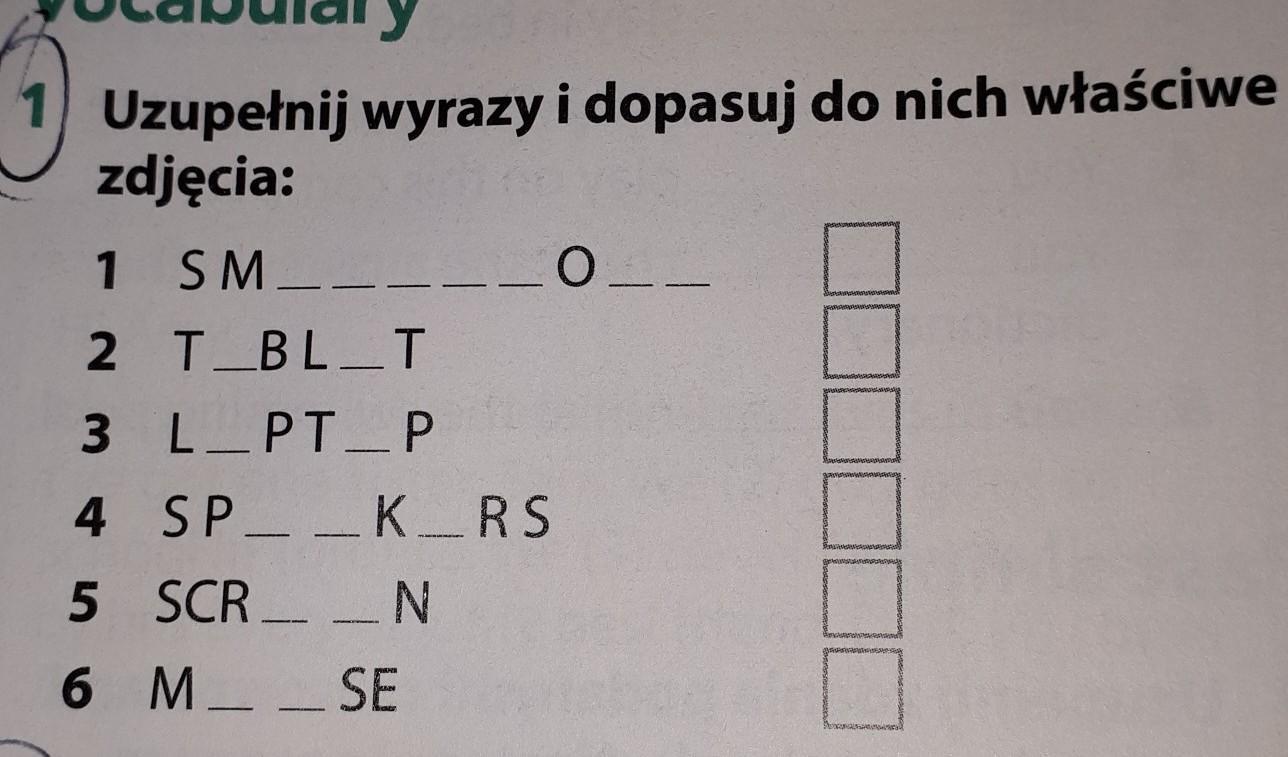 Uzupelnij Wyrazy I Dopasuj Do Nich Wlasciwe Zdjecia