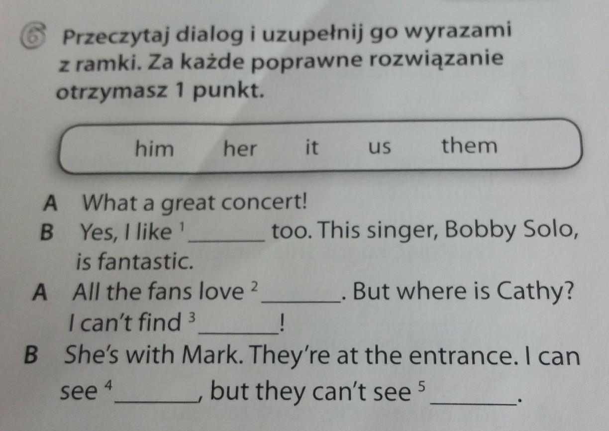 Przeczytaj Poniższy Dialog I Uzupełnij Go Brakującymi Wyrazami Lub Zwrotami