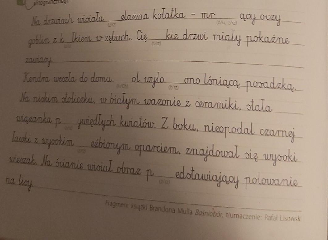 przeczytaj fragment opisu zdecyduj, jak poprawnie zapisać wyrazy Wypisz Ze Słownika Ortograficznego Po Cztery Wyrazy Rozpoczynające