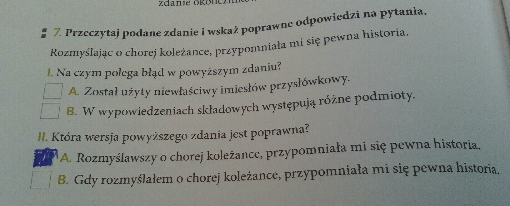 Przeczytaj podane zdanie i wskaż poprawne odpowiedzi na pytania Przeczytaj Zadanie Sprawdz Obie Podane Odpowiedzi Z Warunkami Zadania