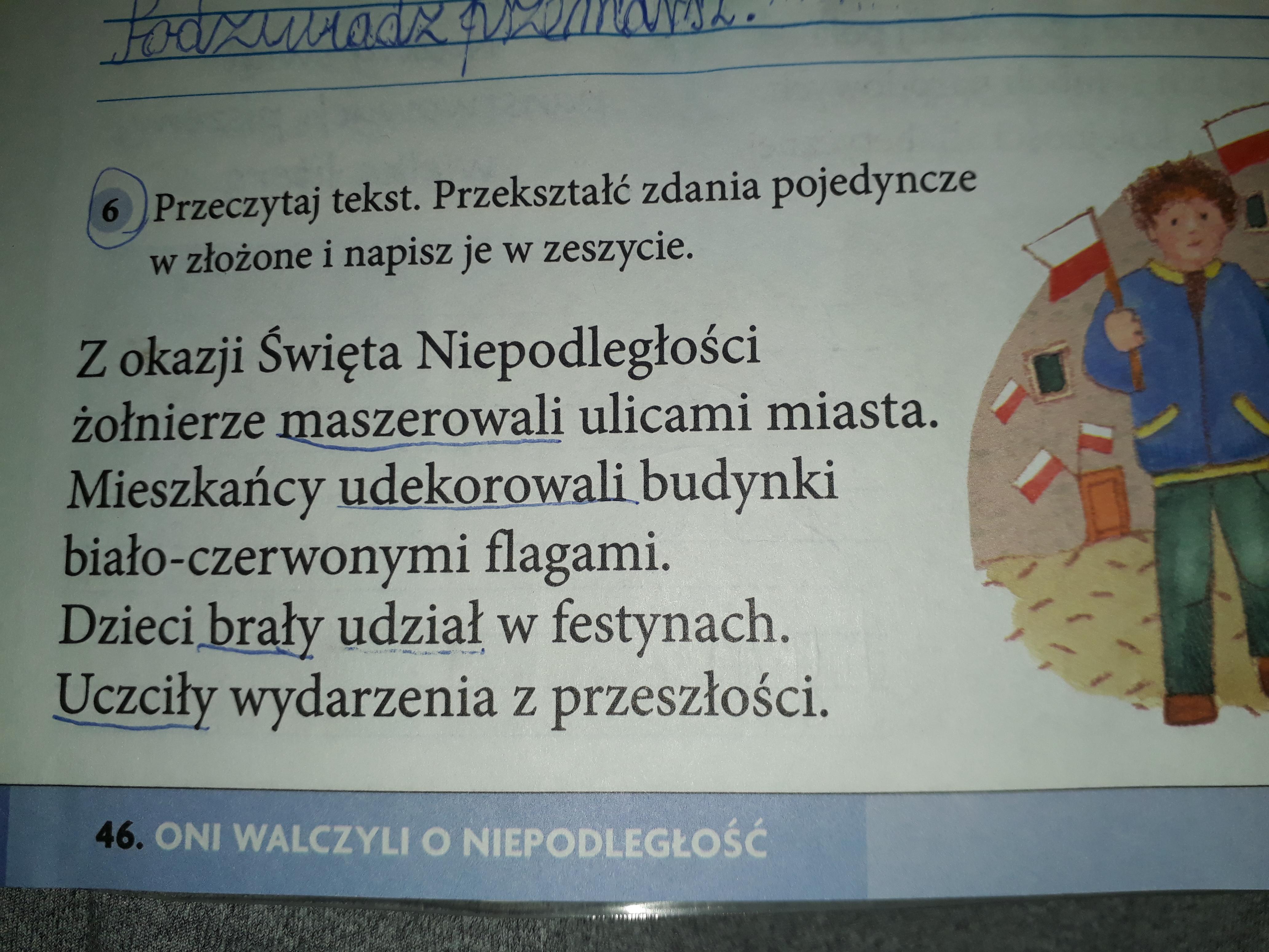 Przeczytaj tekst. Przekształć zdania pojedyncze w złożone i napisz je w Jak Oceniasz Decyzje Chlopca O Odszukaniu Lisa Uzasadnij Swoje Zdanie