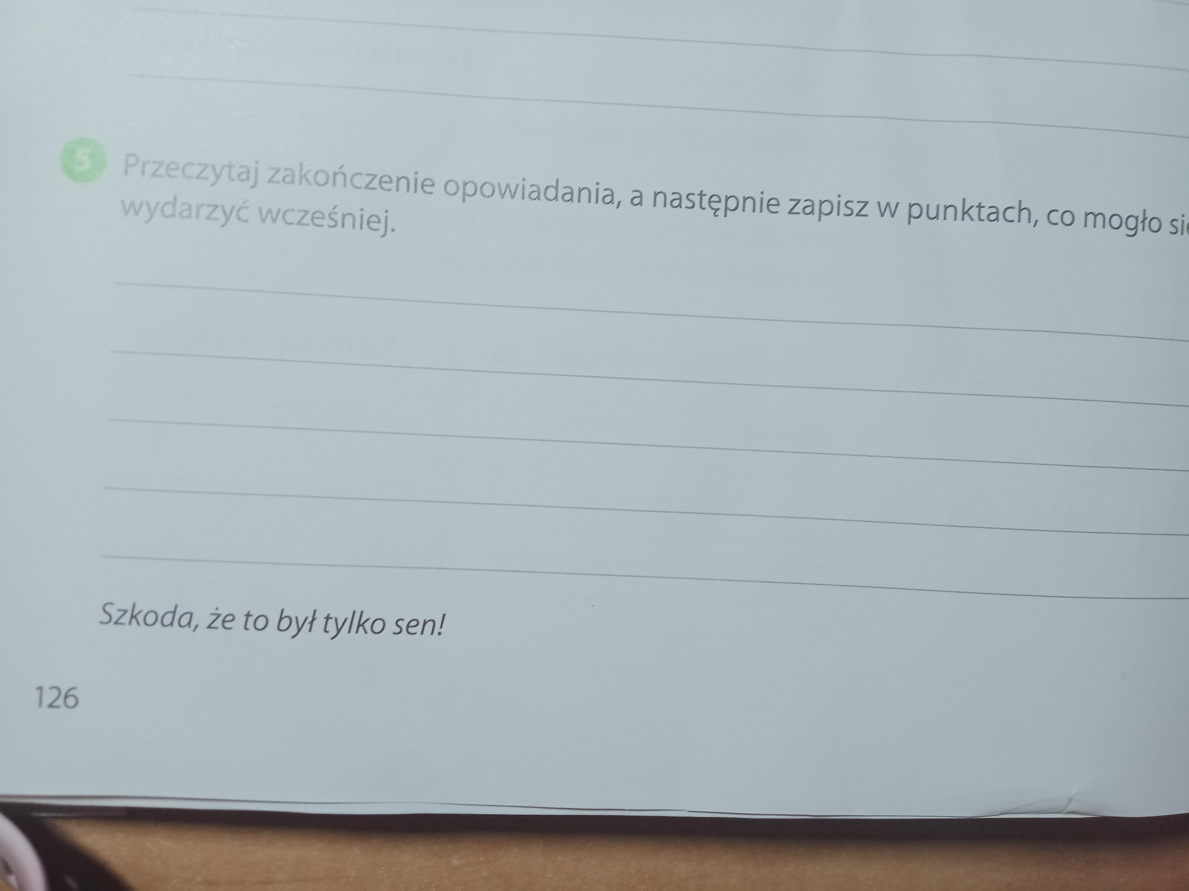 Przeczytaj zakończenie opowiadania a następnie zapisz w punktach co Przeczytaj Wstęp Opowiadania I Wymyśl Dalszy Ciąg Tej Historii