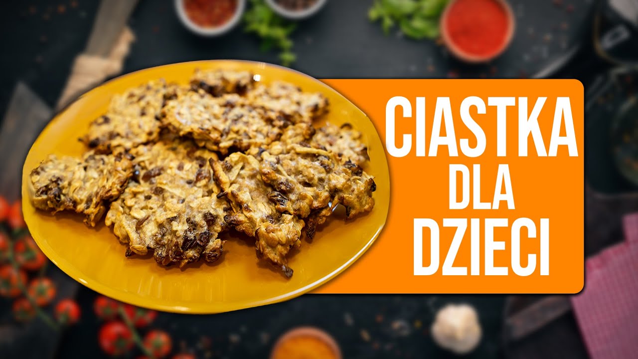 Przekąska bez cukru! Ciasteczka dla dzieci! Dorośli też się zajadają Ciasteczka Dla Dzieci Do Szkoły